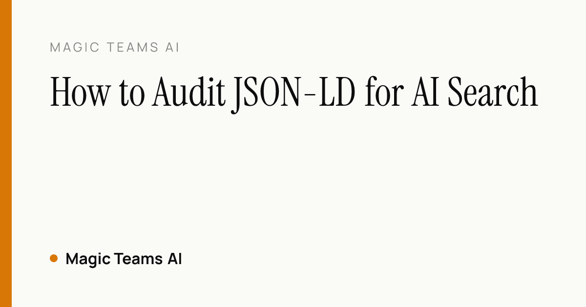 Visible-content to JSON-LD parity checklist: headline, author, dates, FAQ answers, entities, reviews, and URLs checked against the page